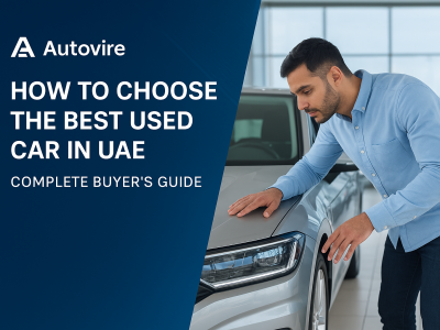 Choosing the Best Used Car in UAE
